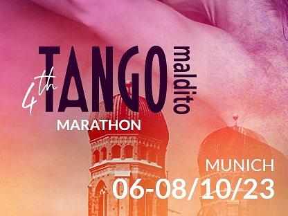 flyer image for 4th TANGO MALDITO MUNICH MARATHON