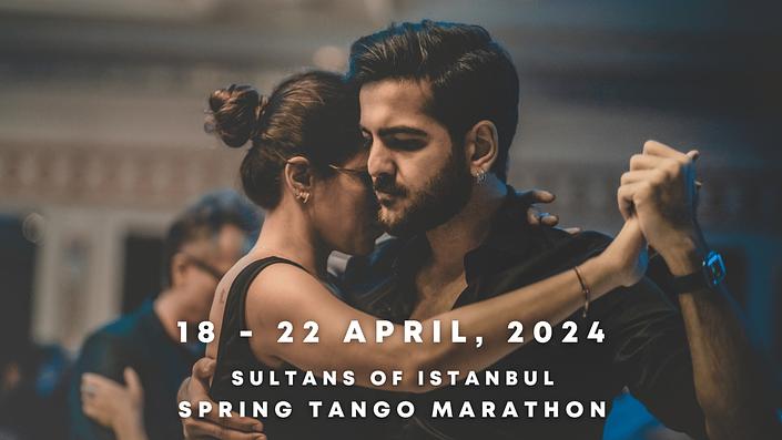 flyer image for SULTANS OF ISTANBUL SPRING TANGO MARATHON 2024