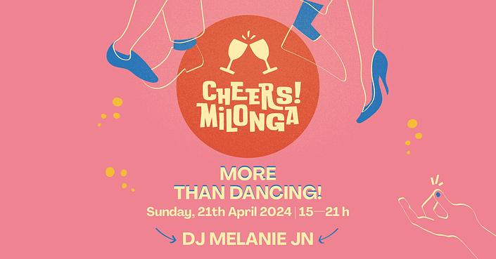 flyer image for Cheers Milonga - Apr 2024