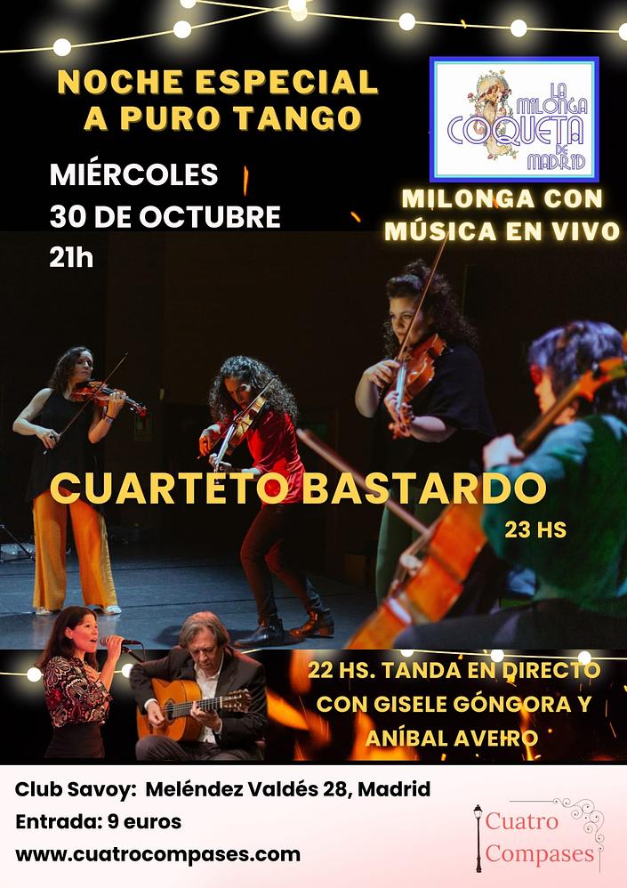flyer image for Cuarteto Bastardo en La Milonga Coqueta de Madrid
