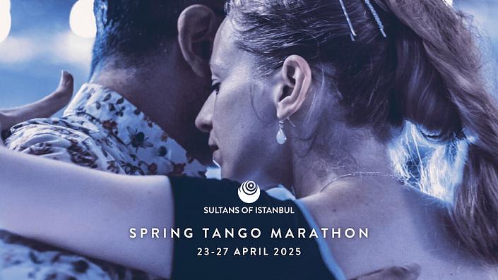 flyer image for Sultans of Istanbul Spring Tango Marathon - 2025