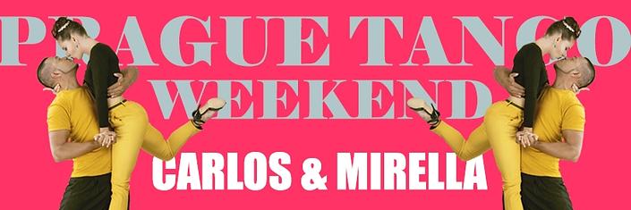 flyer image for PRAGUE TANGO WEEKEND WITH CARLOS AND MIRELLA 18-19 OCT