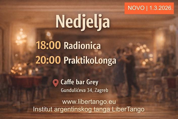 flyer image for TANGO ARGENTINO WORKSHOP AND PRAKTIKOLONGA - ZAGREB